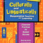 Culturally and Linguistically Responsive Teaching and Learning - Classroom Practices for Student Success, Grades K-12 (2nd Edition)