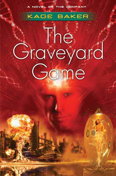 The Graveyard Game: A Novel of the Company (The Company, 4)