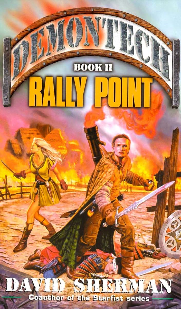 Rally Point (Demontech, Book 2)