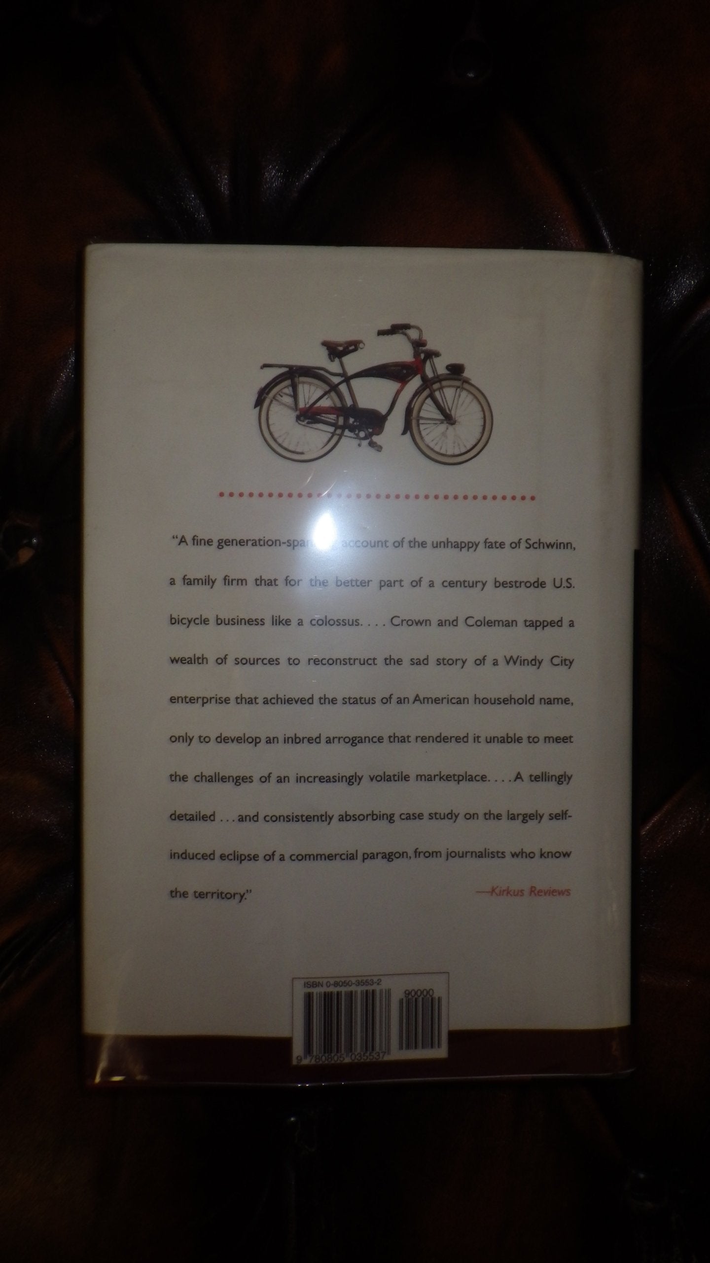 No Hands: The Rise and Fall of the Schwinn Bicycle Company, an American Institution