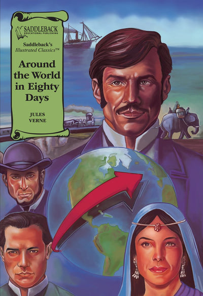 Around the World in Eighty Days Graphic Novel (Saddleback's Illustrated Classics)
