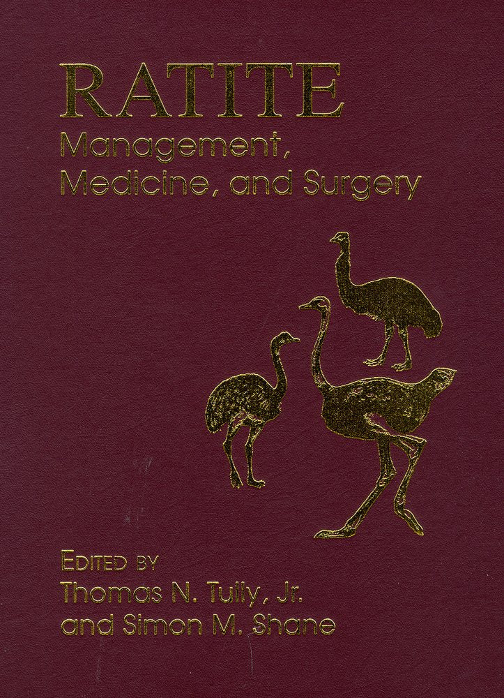 Ratite Management, Medicine, and Surgery