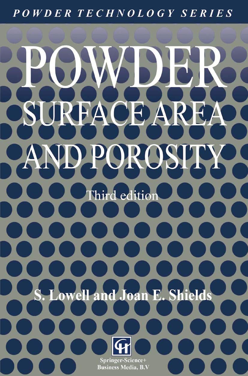 Powder Surface Area and Porosity (Particle Technology Series, 2)