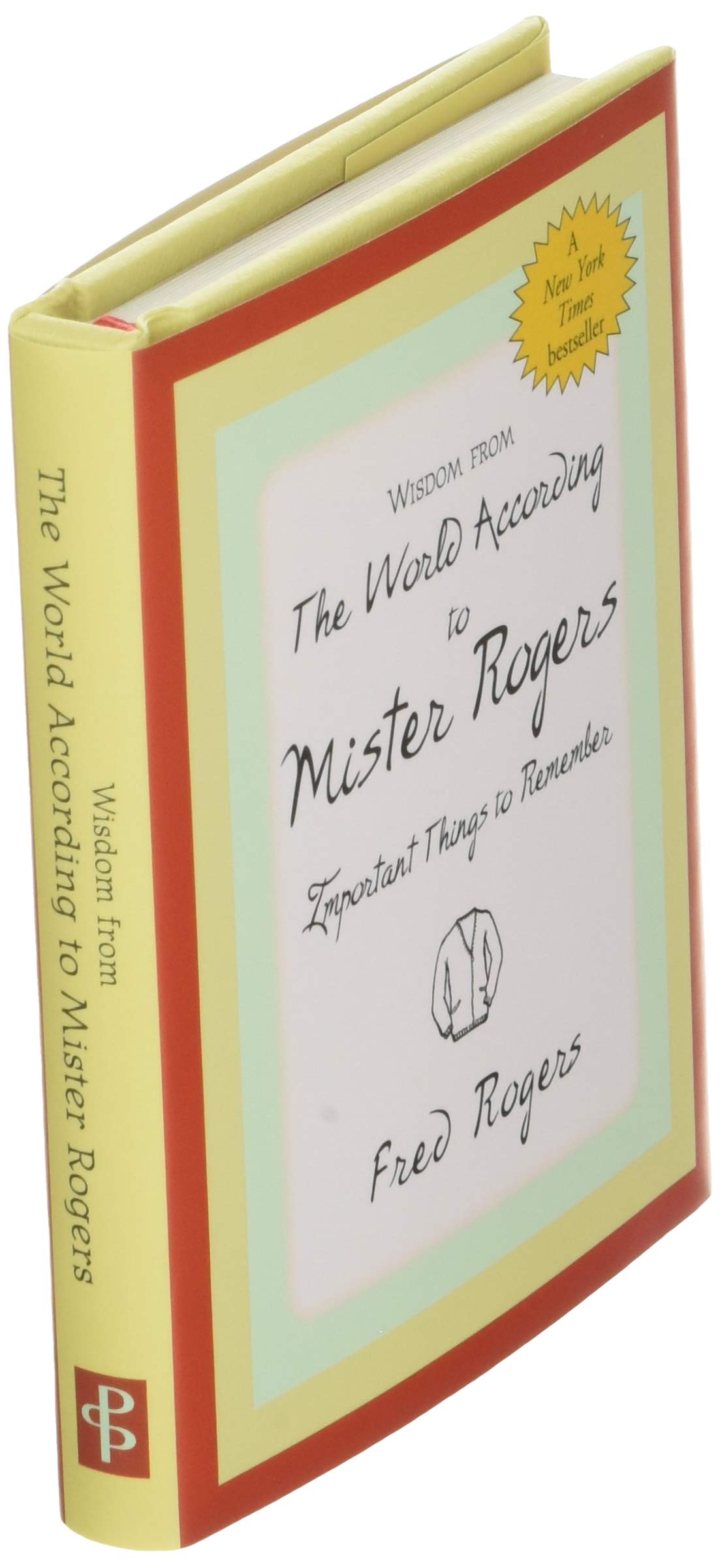 Wisdom from the World According to Mister Rogers (Mini book) (Charming Petites)