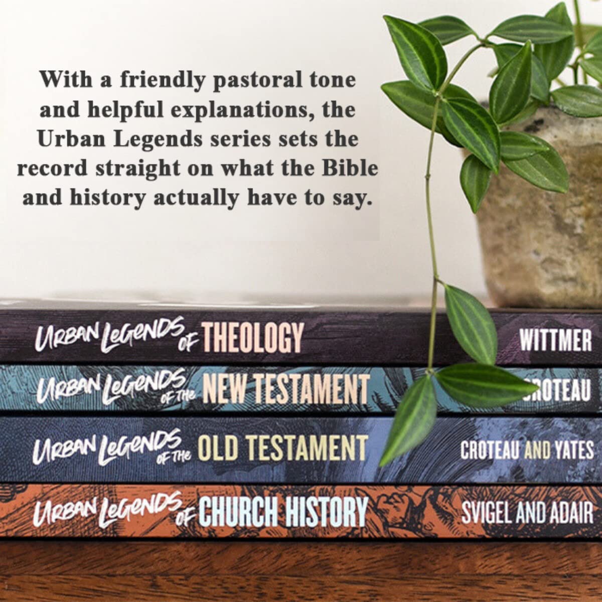 Urban Legends of the New Testament: 40 Common Misconceptions