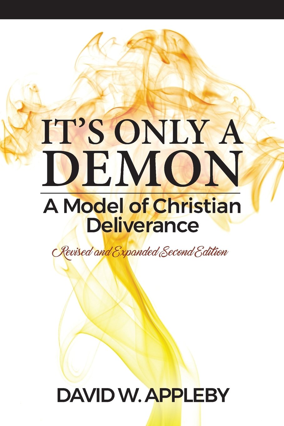 It's Only a Demon: A Model of Christian Deliverance