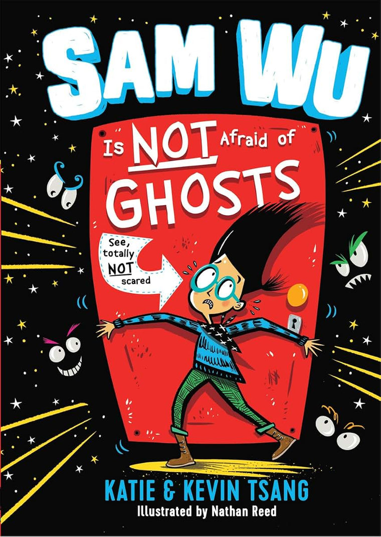 Sam Wu Is Not Afraid of Ghosts (Volume 1)