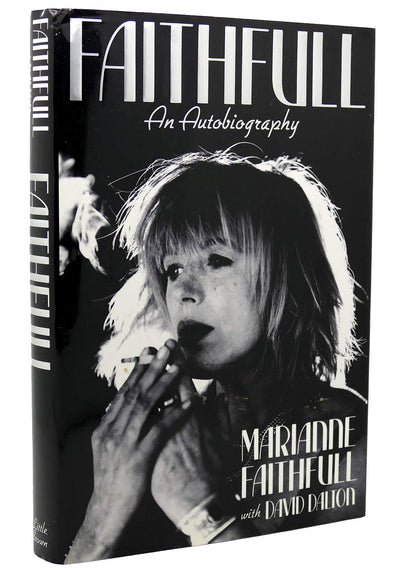 Faithfull: An Autobiography by Faithfull, Marianne