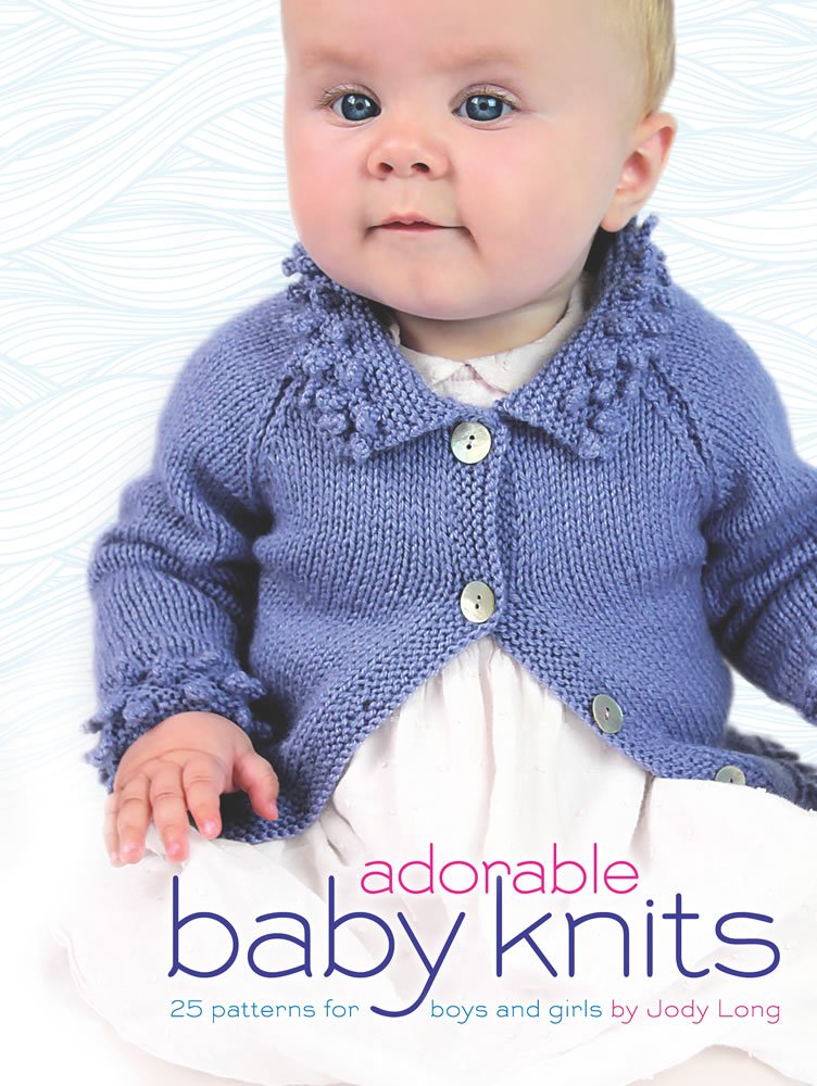 Adorable Baby Knits: 25 Patterns for Boys and Girls (Dover Books on Knitting and Crochet)