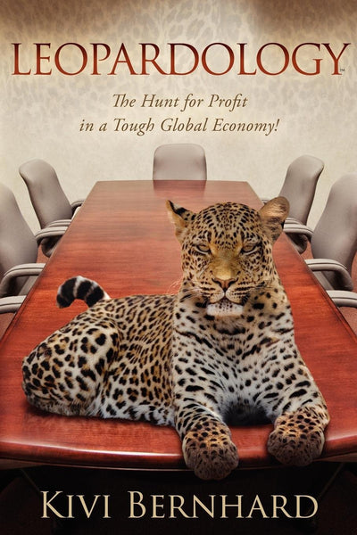 Leopardology: The Hunt For Profit In A Tough Global Economy