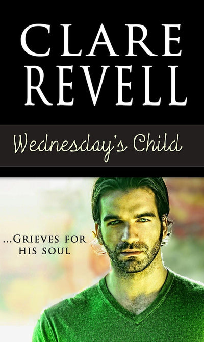 Wednesday's Child (3) (A Monday's Child Romantic Suspense)