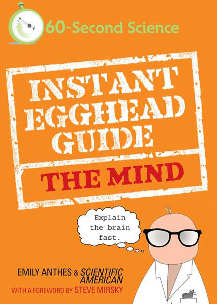 Instant Egghead Guide: The Mind: The Mind (Instant Egghead Guides)