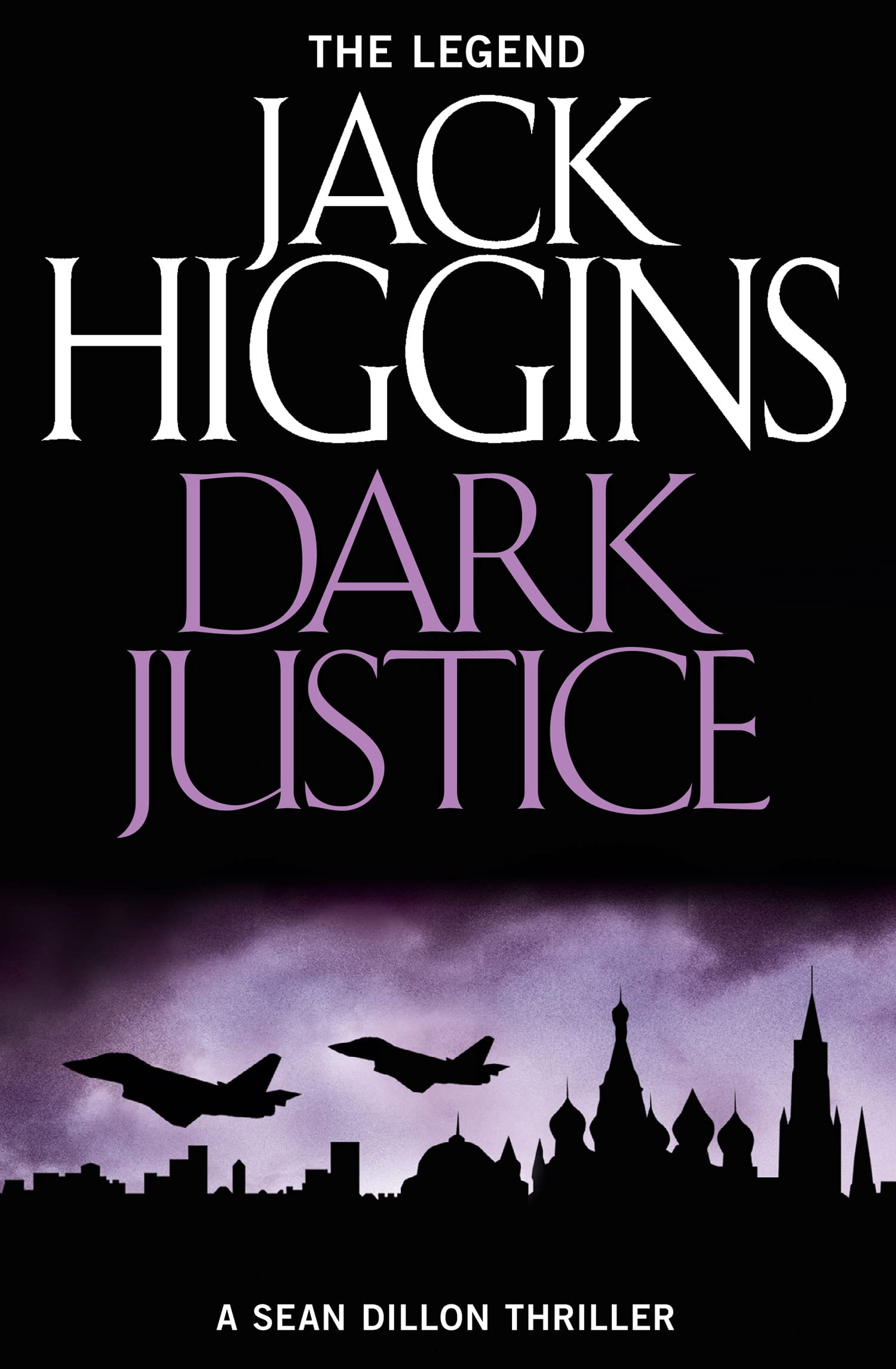 Dark Justice (Sean Dillon)