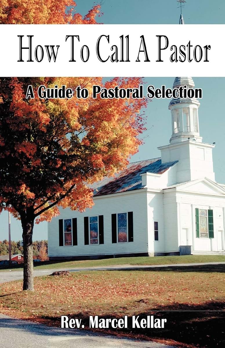 How to Call A Pastor