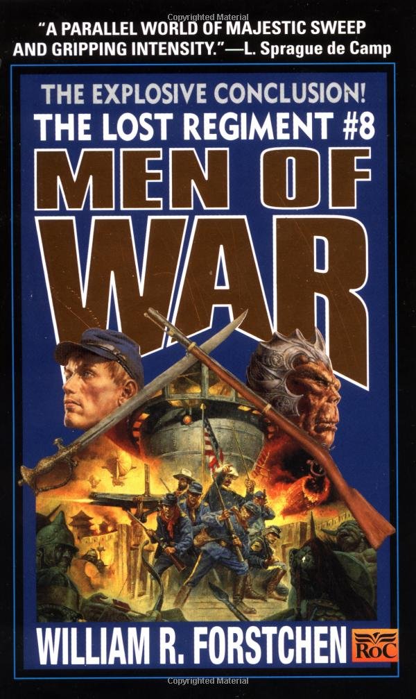 Men of War (The Lost Regiment #8)