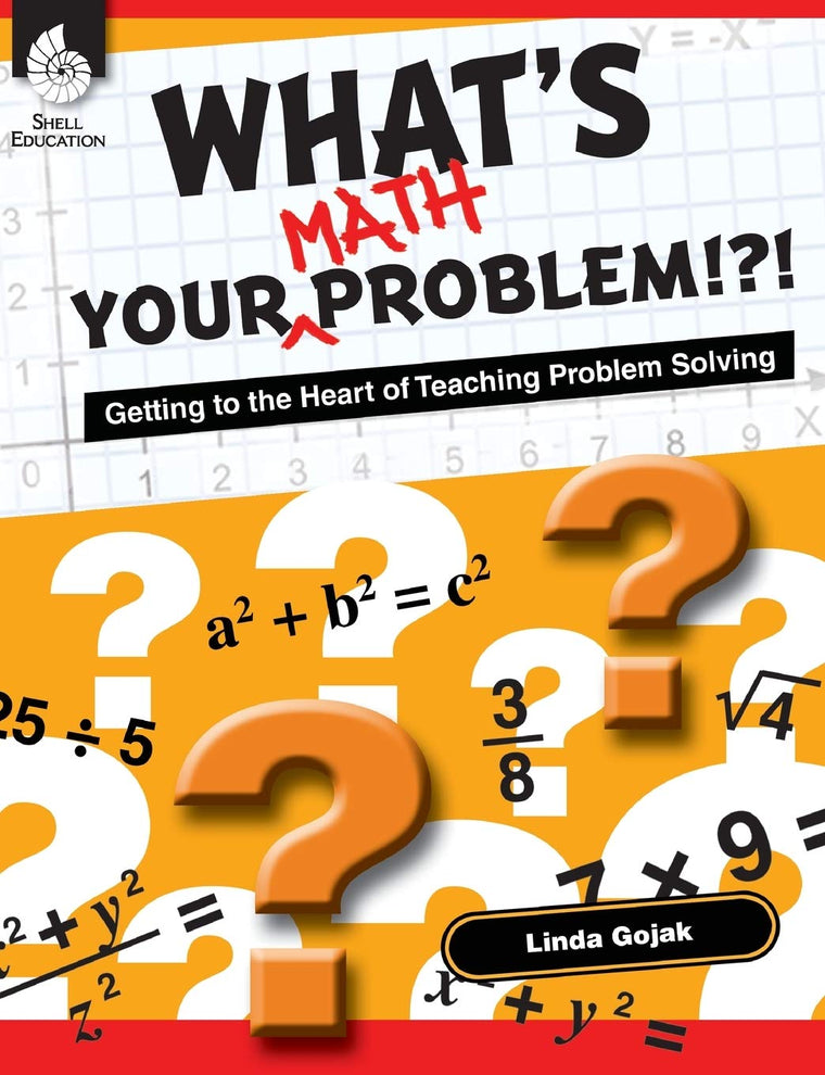 What's Your Math Problem!?! (Professional Resources)