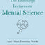 The Edinburgh Lectures on Mental Science: And Other Essential Works: (The Library of Spiritual Wisdom)