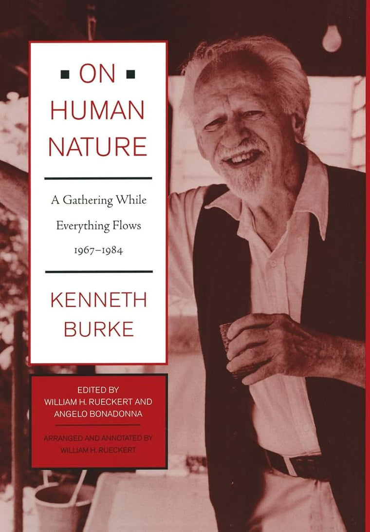 On Human Nature: A Gathering While Everything Flows, 1967-1984