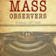 The Mass Observers: A History, 1937-1949