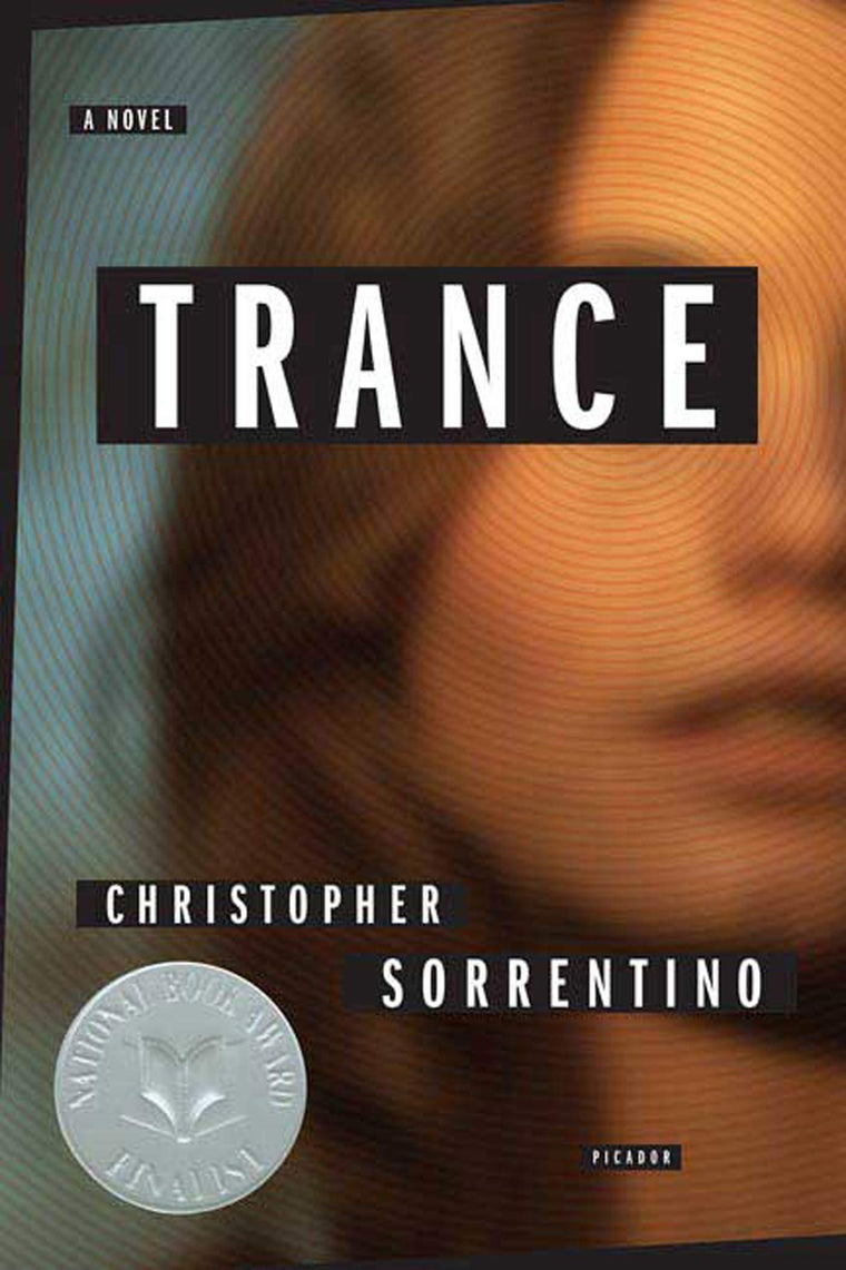 Trance: A Novel
