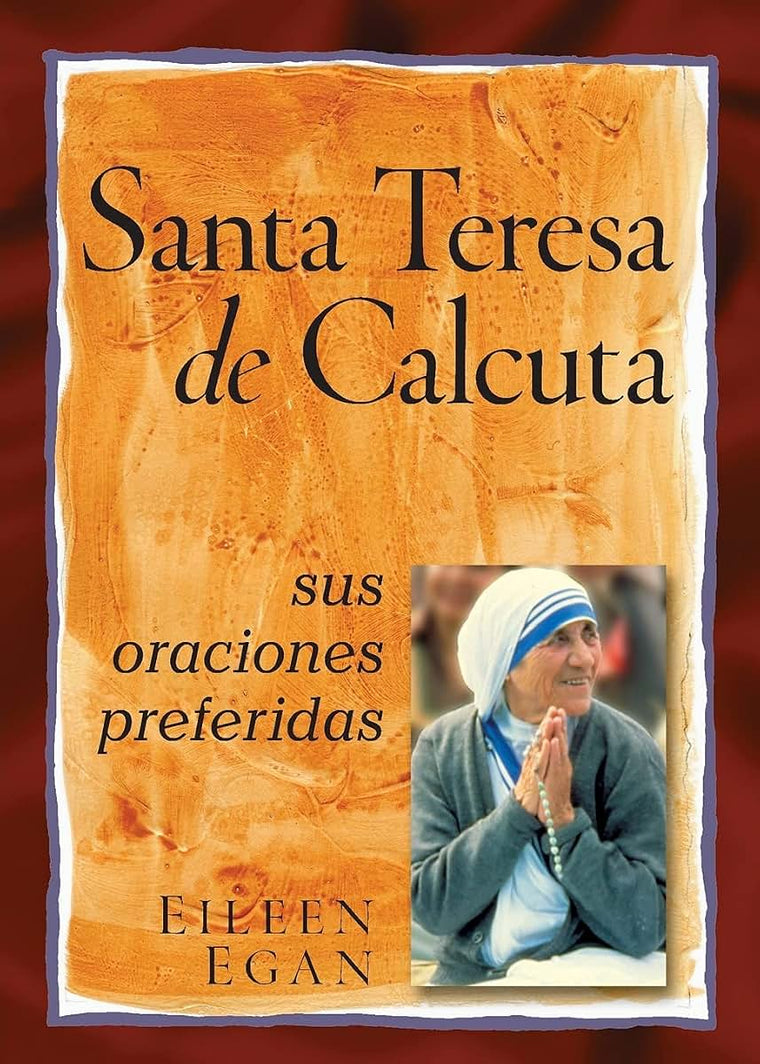 La Beata Madre Teresa de Calcuta: sus oraciones preferidas (Spanish Edition)
