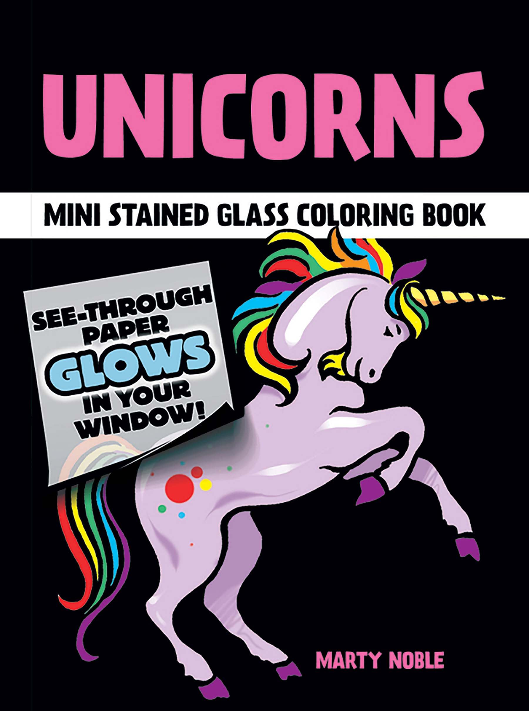 Unicorns Mini Stained Glass Coloring Book (Dover Little Activity Books: Fantasy)