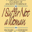 I Suffer Not a Woman: Rethinking I Timothy 2:11-15 in Light of Ancient Evidence