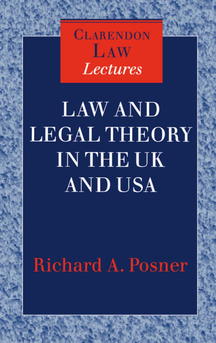 Law and Legal Theory in England and America (Clarendon Law Lectures)