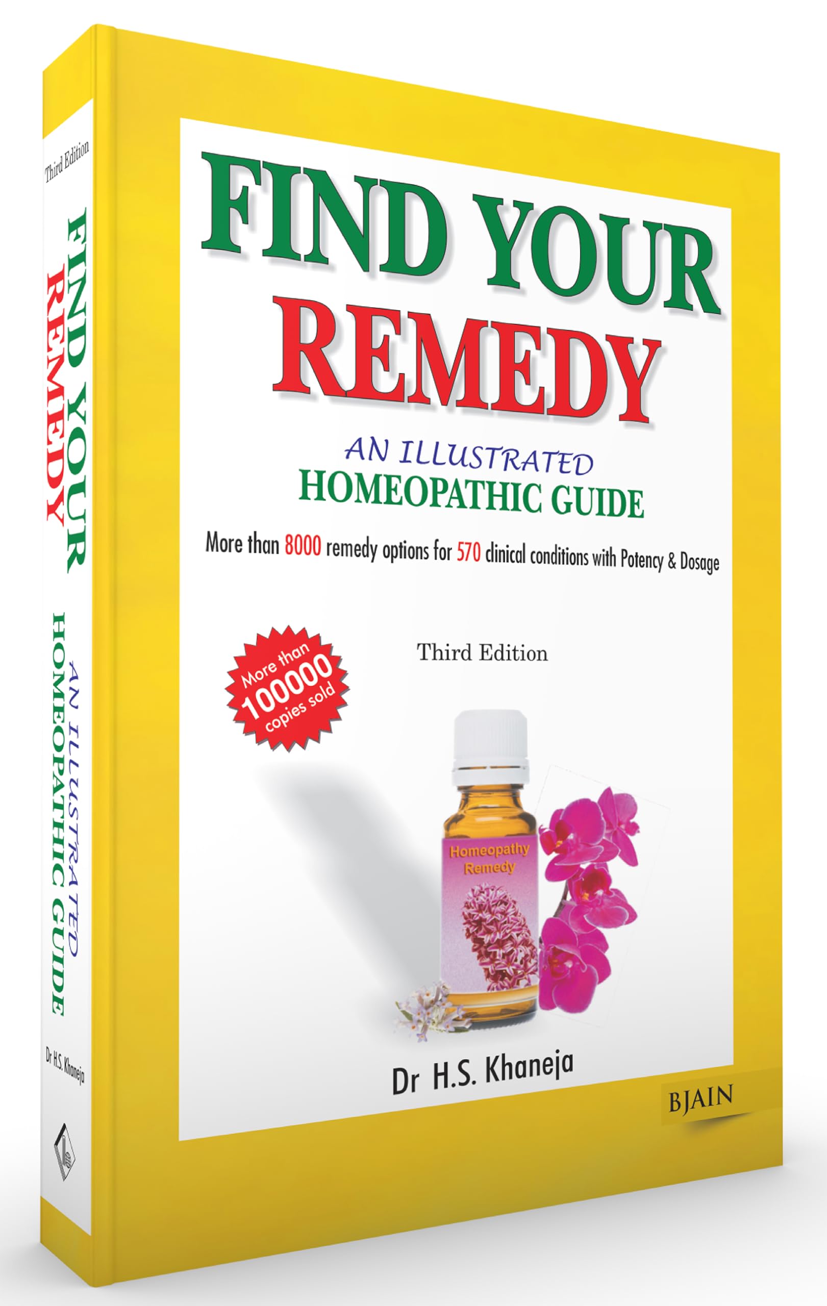 'Illustrated Guide to the Homeopathic Treatment - 3rd Ed