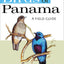 The Birds of Panama: A Field Guide (Zona Tropical Publications)