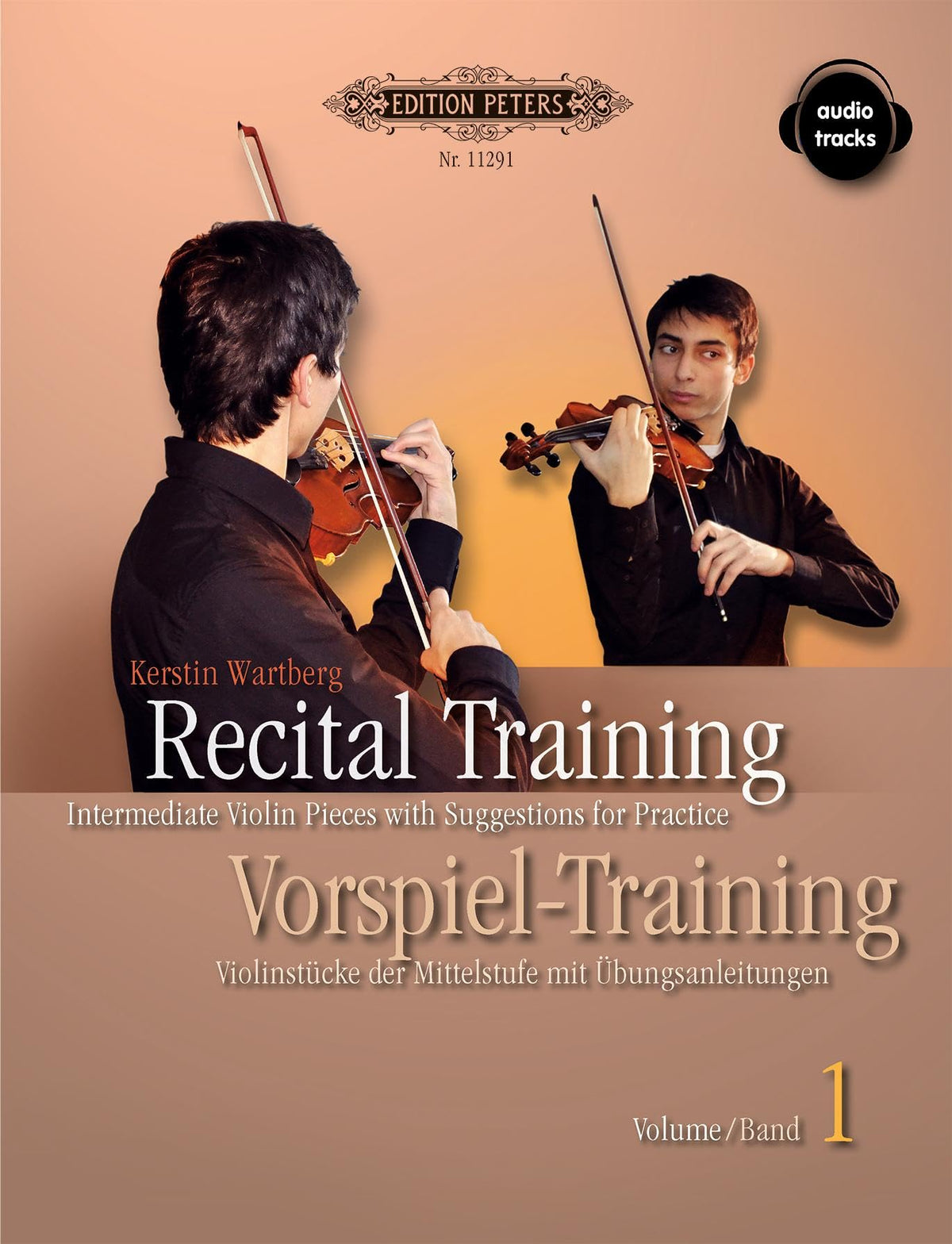 Recital Training (Piano Accompaniment): Intermediate Violin Pieces with Suggest. for Practice (Ger/Eng), CD: Piano Acc. (Edition Peters)