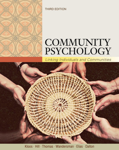 Cengage Advantage; Community Psychology: Linking Individuals and Communities