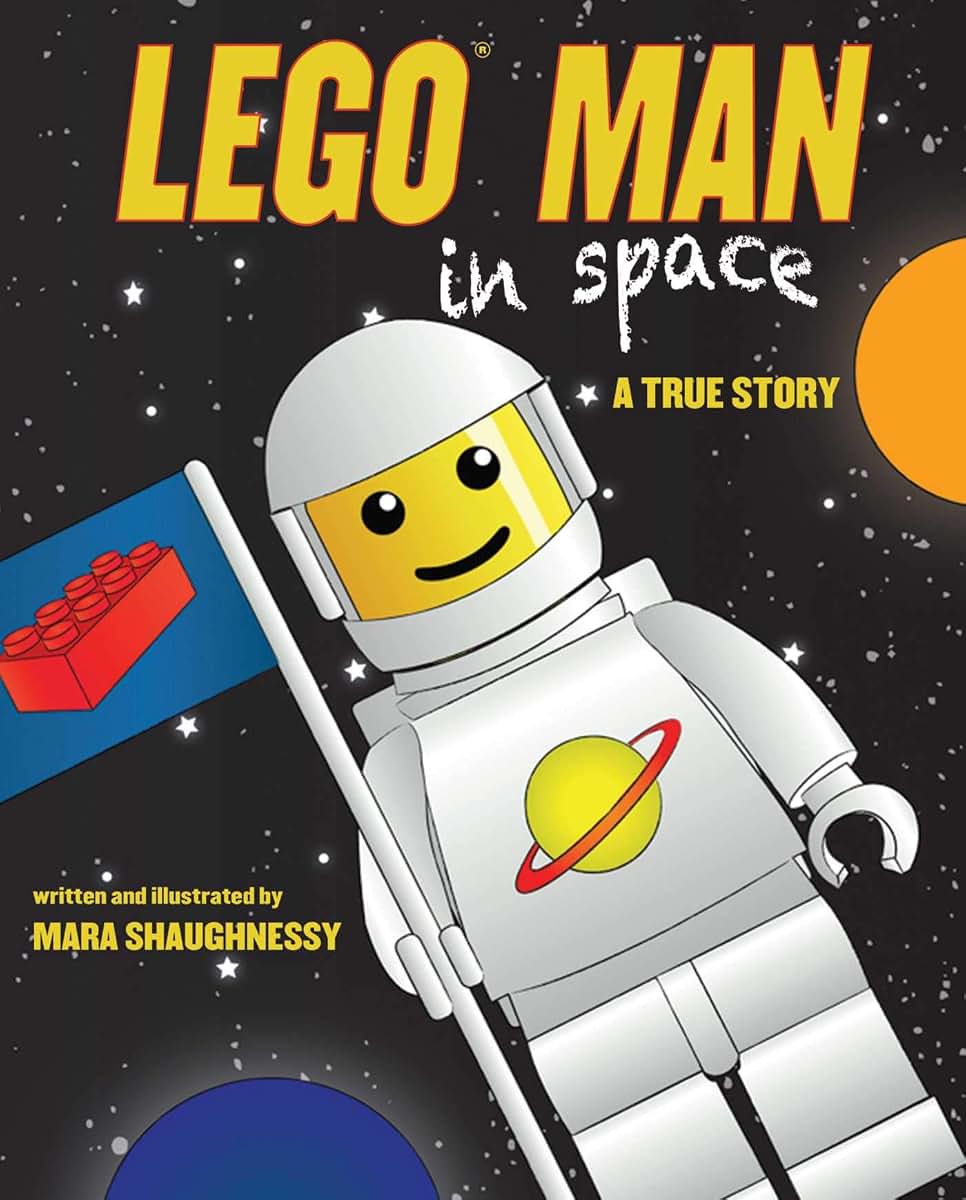 LEGO Man in Space: A True Story