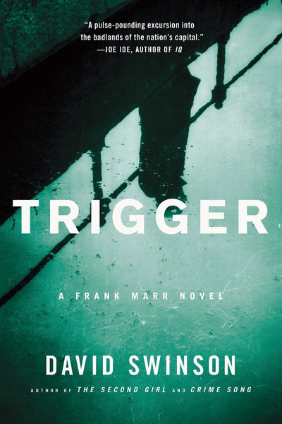Trigger (Frank Marr, 3)