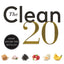 The Clean 20: 20 Foods, 20 Days, Total Transformation