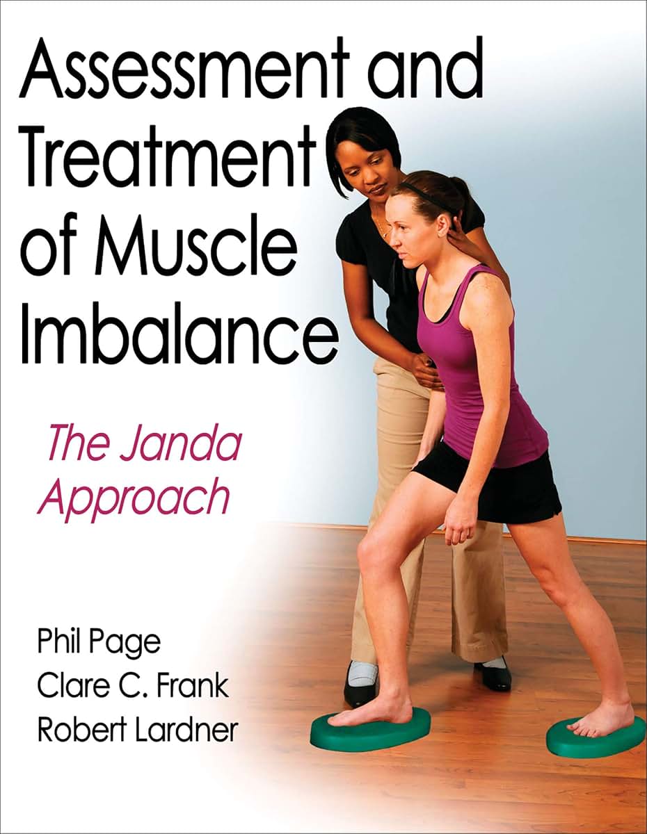 Assessment and Treatment of Muscle Imbalance: The Janda Appr