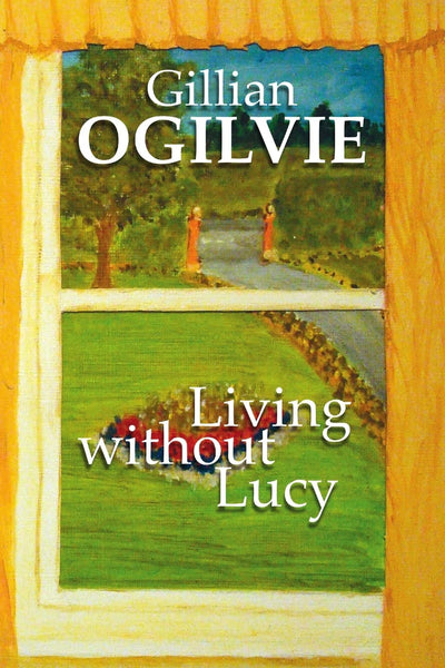 Living without Lucy