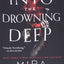 Into the Drowning Deep