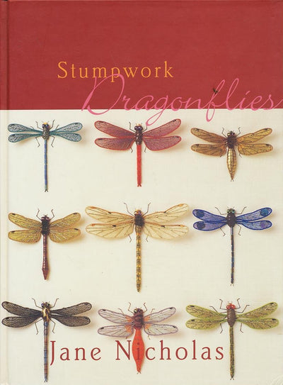 Stumpwork Dragonflies (Sally Milner Craft Series) by Nichola