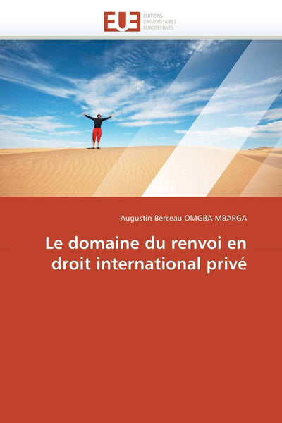 Le domaine du renvoi en droit international privé (Omn.Univ.Europ.) (French Edition)