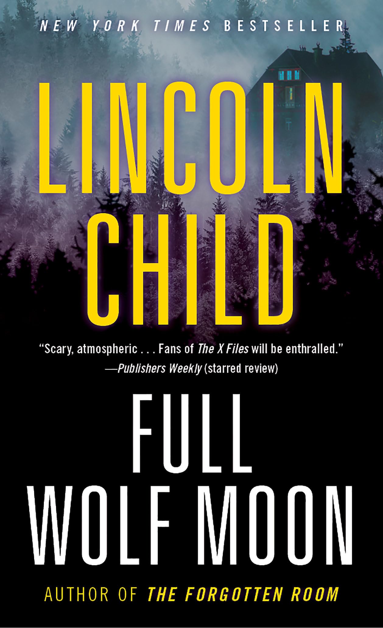 Full Wolf Moon: A Novel (Jeremy Logan Series)