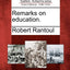 Remarks on Education.
