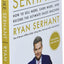 Sell It Like Serhant: How to Sell More, Earn More, and Become the Ultimate Sales Machine