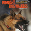 The Midnight Dog Walkers: Positive Training and Practical Advice for Living with Reactive and Aggressive Dogs (CompanionHouse Books) Help Your Dog Recover from Fear and Anxiety, and Enjoy Walks Calmly