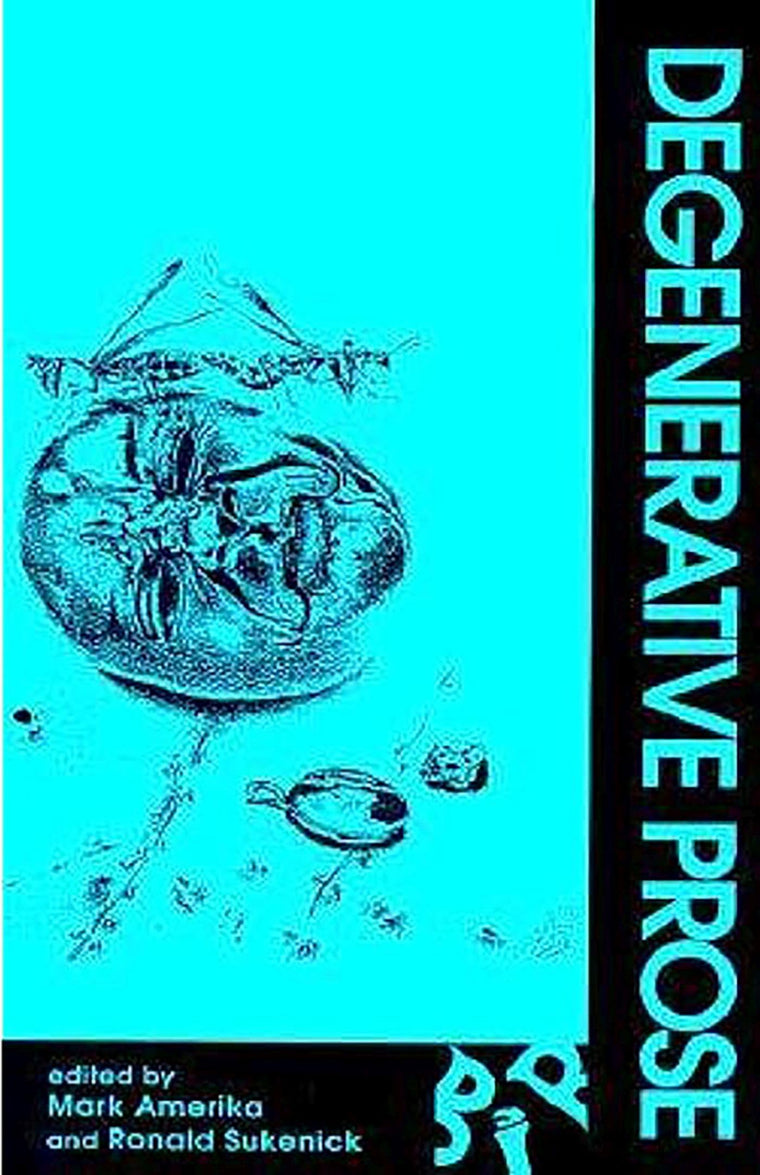 Degenerative Prose