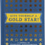 Give Yourself a Gold Star!: A Journal of Everyday Achievemen