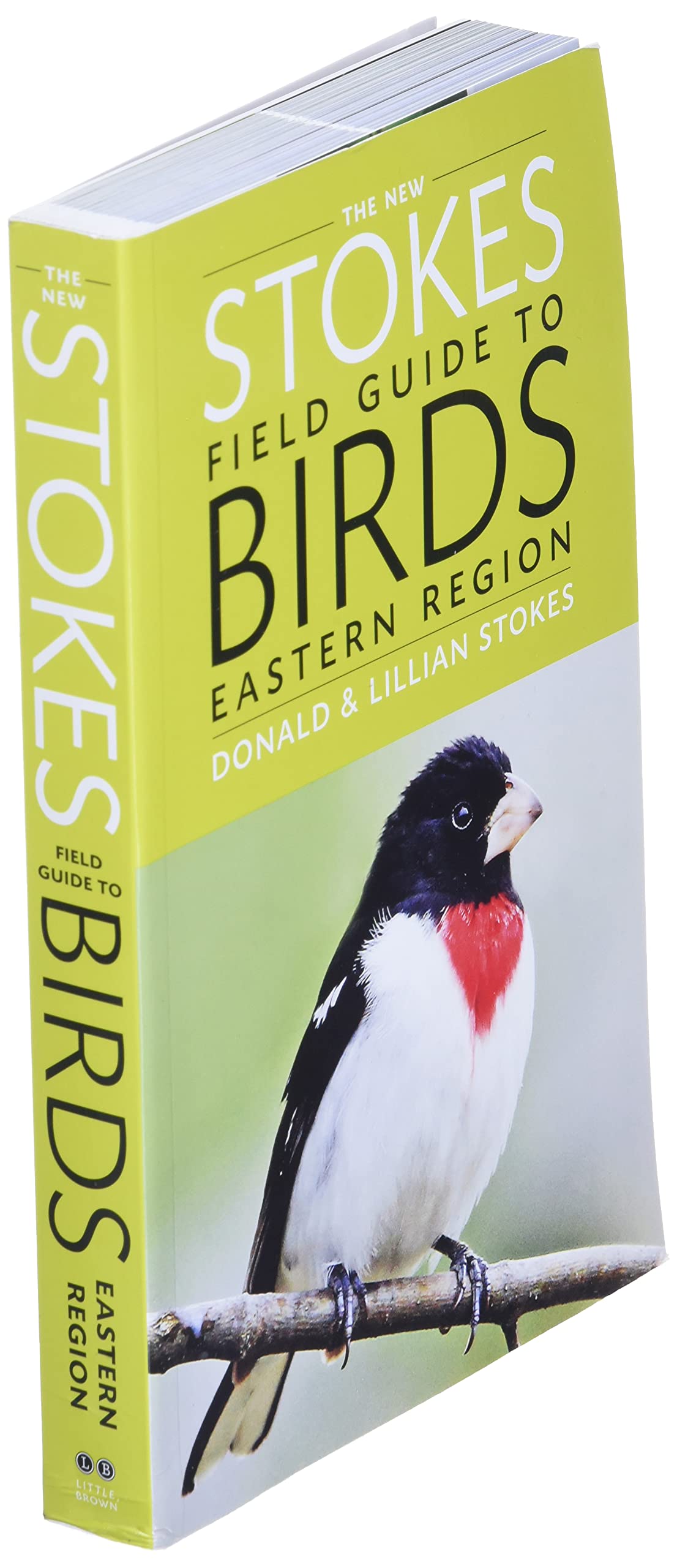 The New Stokes Field Guide to Birds: Eastern Region
