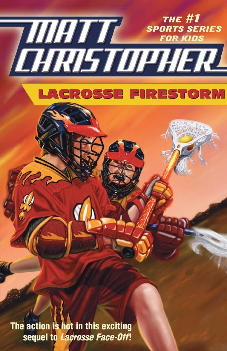 Lacrosse Firestorm (Matt Christopher)