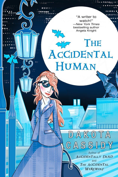 The Accidental Human (The Accidental Series, Book 3)