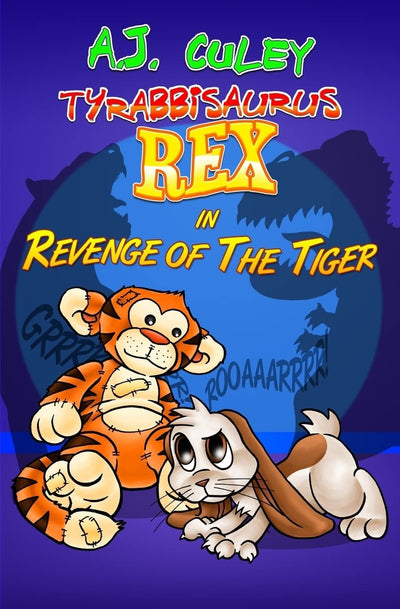 Revenge of the Tiger (Tyrabbisaurus Rex)